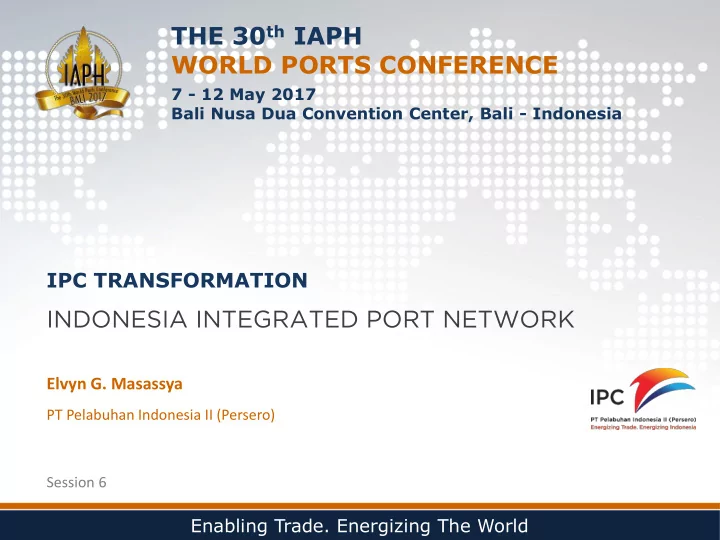 the 30 th iaph world ports conference