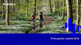 First quarter results 2018  Disclaimer This presentation contains forward-looking statements that