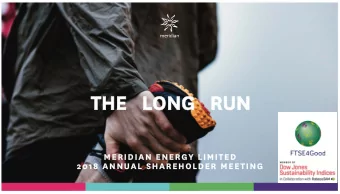 THE   LONG   RUN  MERIDIAN ENERGY LIMITED  2018 ANNUAL SHAREHOLDER MEETING  ORDER OF BUSINESS  C