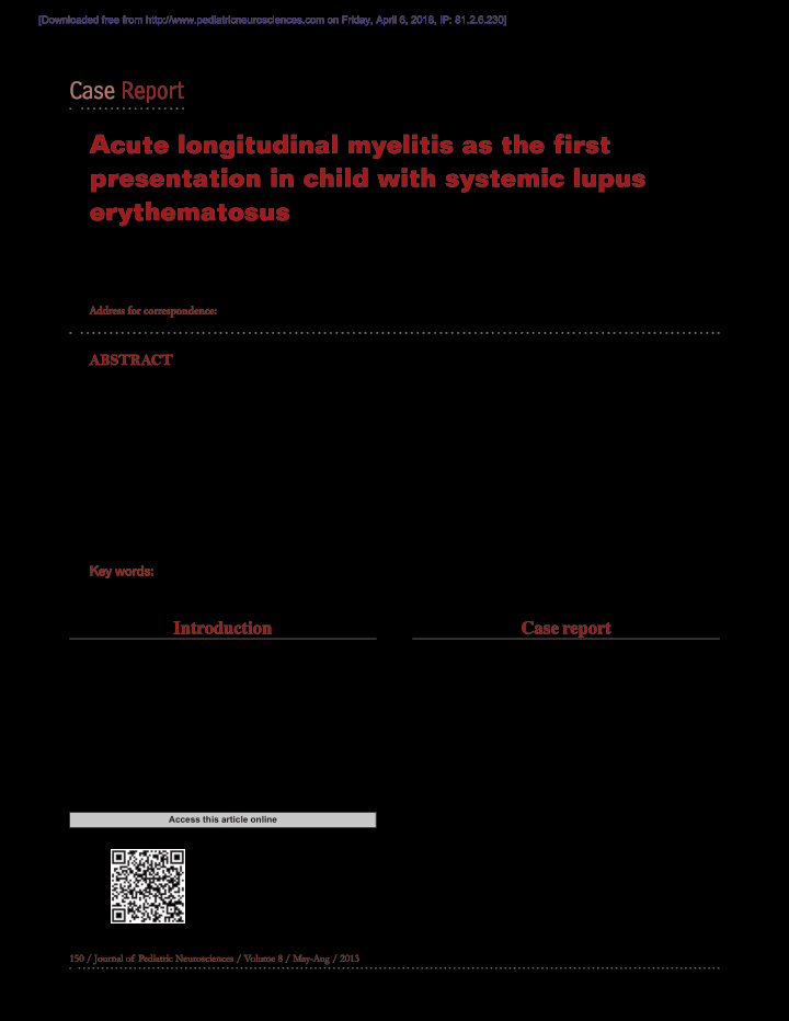 case report acute longitudinal myelitis as the first