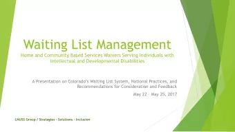 Waiting List Management  Home and Community Based Services Waivers Serving Individuals with