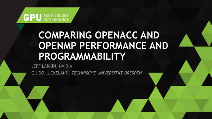 comparing openacc and openmp performance and