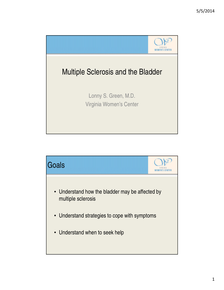 multiple sclerosis and the bladder