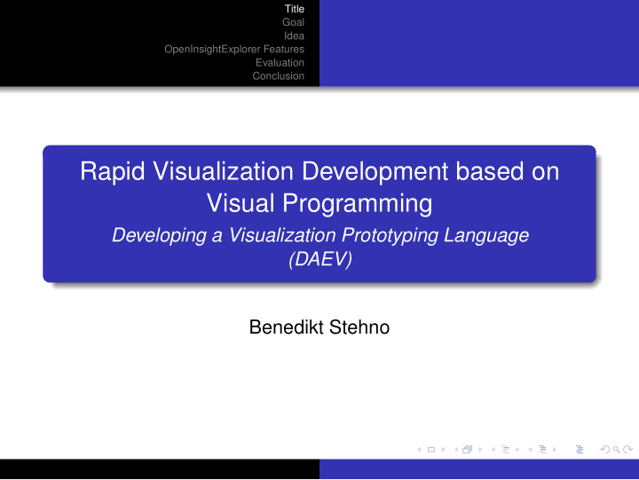 rapid visualization development based on visual