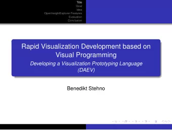 Rapid Visualization Development based on  Visual Programming  Developing a Visualization