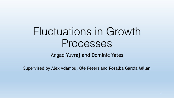 fluctuations in growth processes