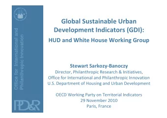 Global Sustainable Urban  Development Indicators (GDI):  Office for International and