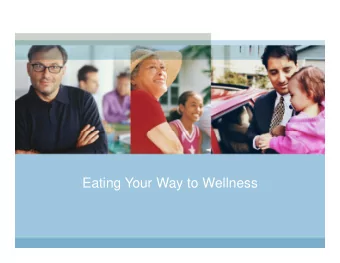 Eating Your Way to Wellness  Presenter  Monica Griffin Victorino  Diversity Expert, Trainer, and