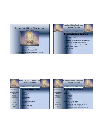 Aquarium Hilton Garden Inn  Atlanta, Georgia  John Dixon            Construction Management