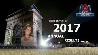 2017  ANNUAL  RESULTS  DISCLAIMER  STATEMENTS  CONTAINED  IN  THIS  DOCUMENT,  THE CONTENT OF THIS