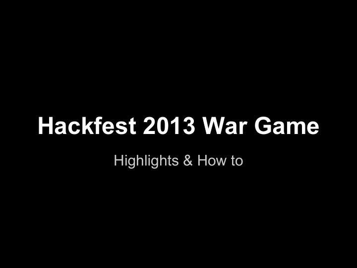 hackfest 2013 war game