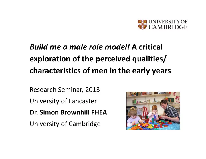 build me a male role model a critical exploration of the