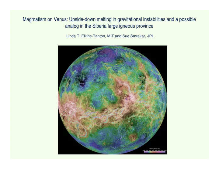 magmatism on venus upside down melting in gravitational