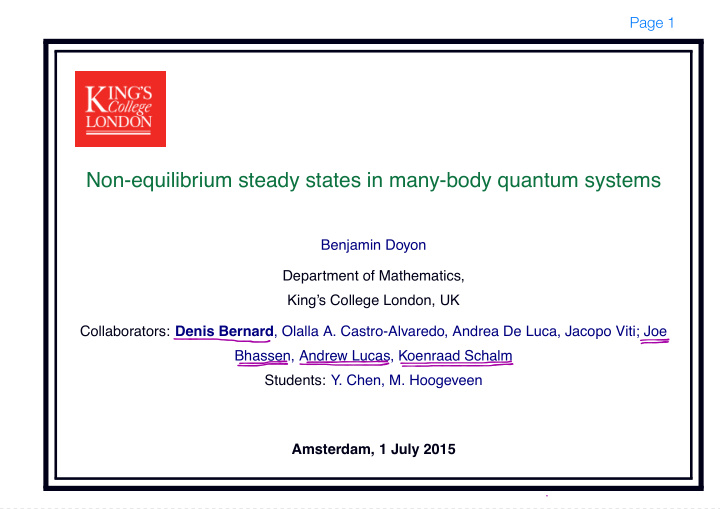 non equilibrium steady states in many body quantum systems