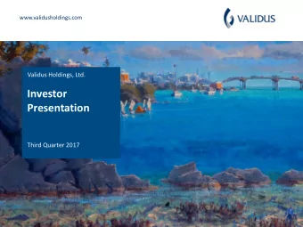 Investor  Presentation  Third Quarter 2017  Cautionary Note Regarding Forward-Looking Statements