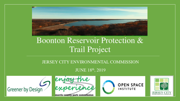 boonton reservoir protection trail project