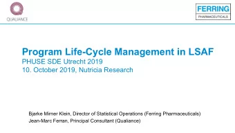 Program Life-Cycle Management in LSAF  PHUSE SDE Utrecht 2019  10. October 2019, Nutricia Research