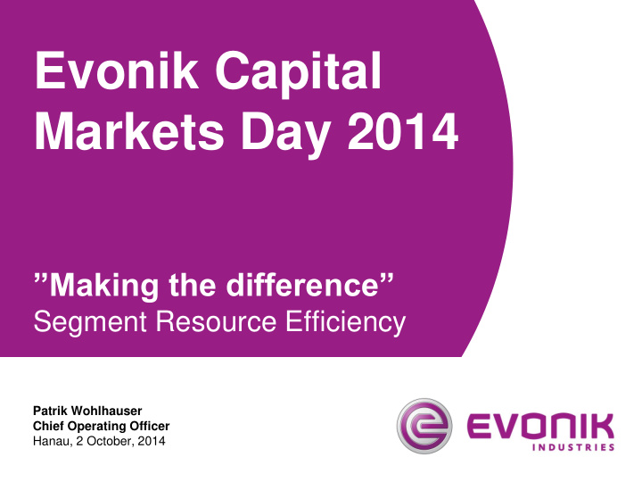 evonik capital markets day 2014