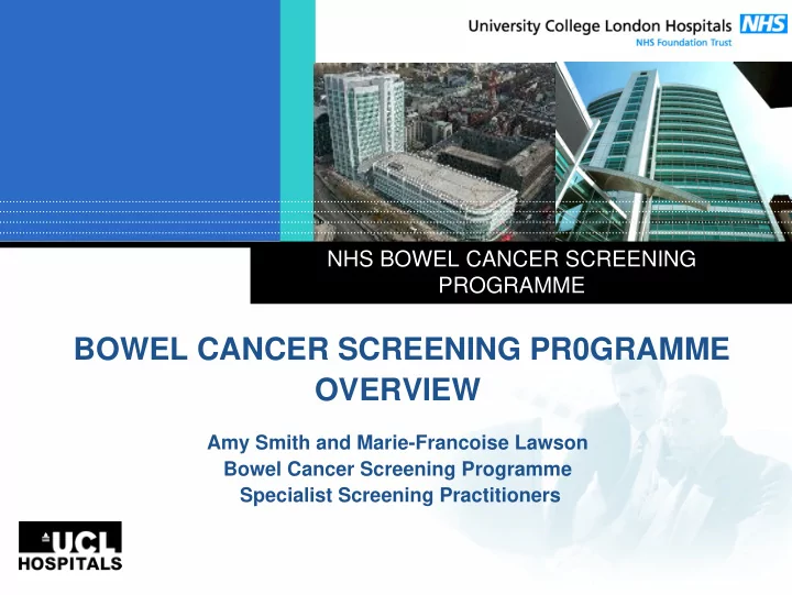 bowel cancer screening pr0gramme overview