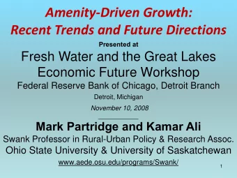 Amenity  Driven Growth: Recent Trends and Future Directions  Presented at  Fresh Water and the