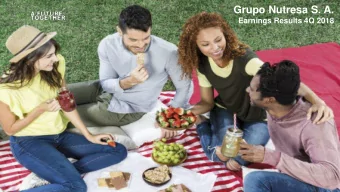 Grupo Nutresa S. A.  Earnings Results 4Q 2018  Relevant events  Strategical benefits of the