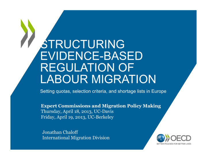 structuring evidence based regulation of labour migration
