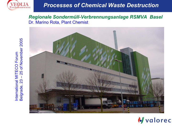 processes of chemical waste destruction