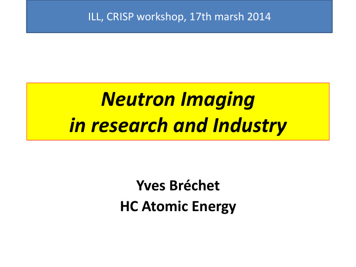 neutron imaging in research and industry