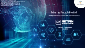 Triterras Fintech PTE Ltd.  SUBJECT COMPANY: NETFIN ACQUISITION CORP.  COMMISSION FILE NO.