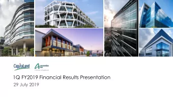 1Q FY2019 Financial Results Presentation  29 July 2019  Disclaimers This material shall be read in