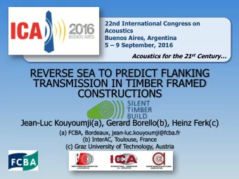 TRANSMISSION IN TIMBER FRAMED  CONSTRUCTIONS  Jean-Luc Kouyoumji(a), Gerard Borello(b), Heinz