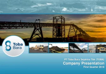 Company Presentation  Company Presentation  April 2017  1  First Quarter 2018  Disclaimer These