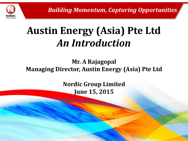 austin energy asia pte ltd an introduction