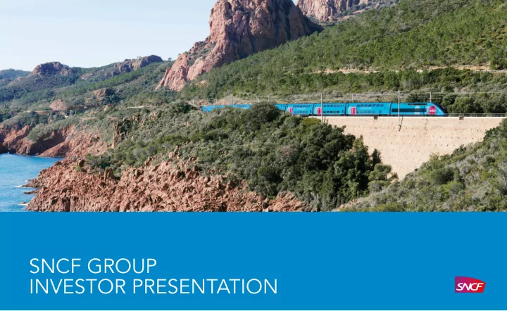 sncf group investor presentation table of content