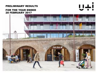 PRELIMINARY RESULTS  FOR THE YEAR ENDED  28 FEBRUARY 2017  1  AGENDA  OVERVIEW AND HIGHLIGHTS