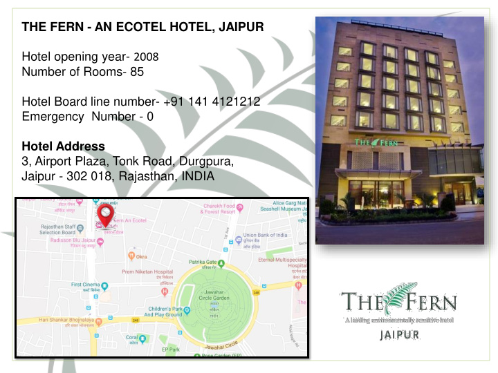 the fern an ecotel hotel jaipur hotel opening year 2008