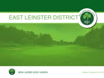 EAST LEINSTER DISTRICT M ONDAY , F EBRUARY 29, 2016  WELCOME  PAULA REYNOLDS M ONDAY , F EBRUARY