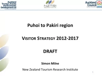 V ISITOR S TRATEGY 2012-2017  DRAFT  Simon Milne  New Zealand Tourism Research Institute  1  There