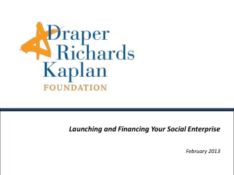 Launching and Financing Your Social Enterprise  Empowering People to Change the World  Funding and