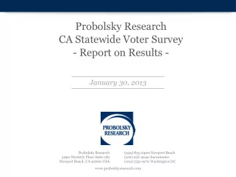 - Report on Results -  January 30, 2013  Probolsky Research  (949) 855-6400 Newport Beach  3990