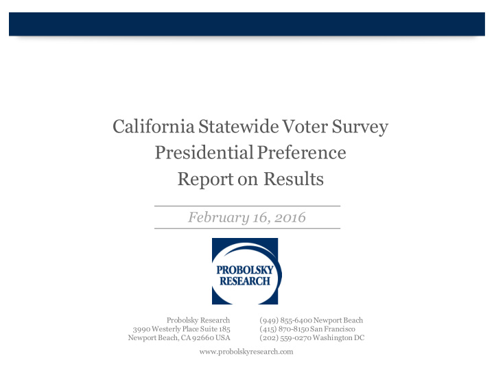 california statewide voter survey presidential preference