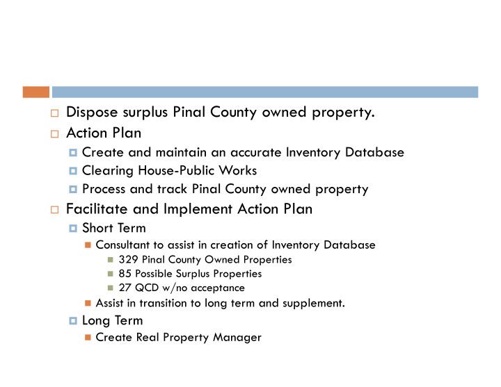 dispose surplus pinal county owned property action plan