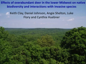 Flory and Cynthia Huebner  Causes of High Deer Populations  improved forage from agriculture