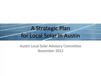 for Local Solar in Austin  Austin Local Solar Advisory Committee  November 2012 Austins Local