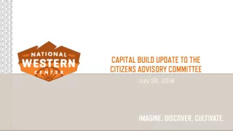 CAPITAL BUILD UPDATE TO THE  CITIZENS ADVISORY COMMITTEE  Ju  July 26, 20  2018  18  WORKFORCE