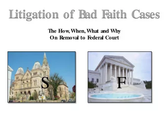 S  F  Removal of Civil Actions  28 U.S.C.A.  1441  A civil action brought in a State court of