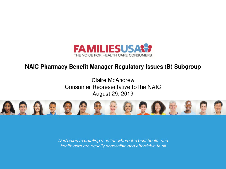 naic pharmacy benefit manager regulatory issues b