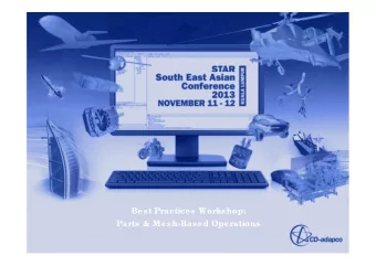 Best Practices Workshop:  Parts &amp; Mesh-Based Operations  Overview  What are Parts and Mesh