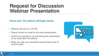 Webinar Presentation  Please wait. The webinar will begin shortly.  Webinar will start at 1:05