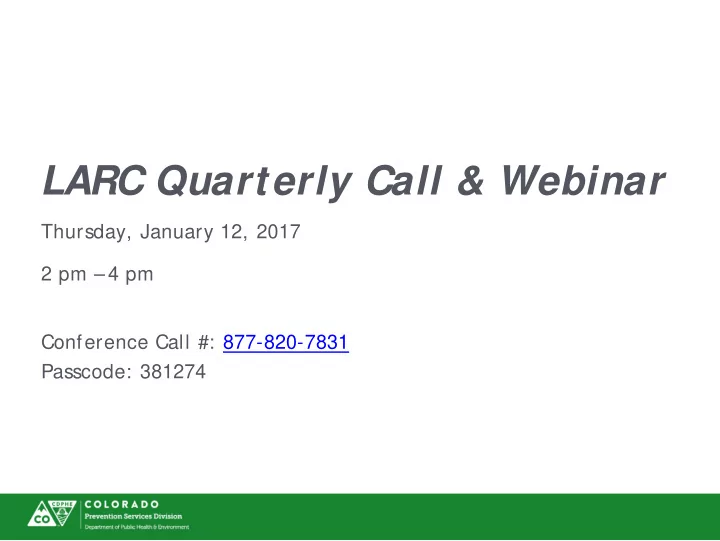 larc quarterly call webinar